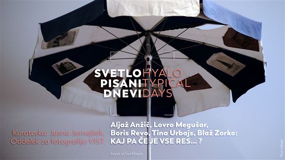 Aljaž Anžič, Lovro Megušar, Boris Revo, Tina Urbajs, Blaž Zorko: KAJ PA ČE JE VSE RES. . . ?