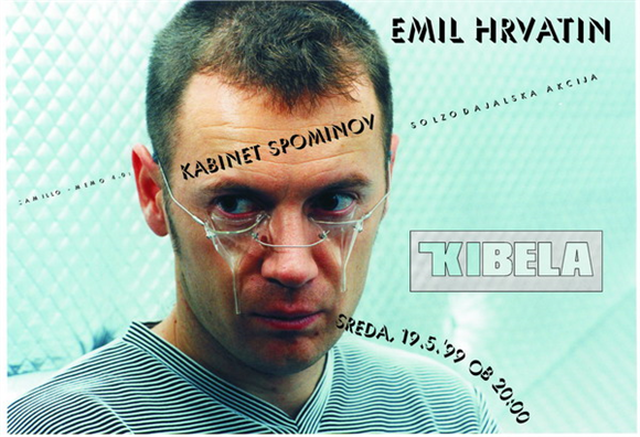 Emil Hrvatin: CAMILLO - Memo 4. 0; Kabinet spominov, solzodajalska akcija