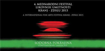 4. mednarodni festival likovnih umetnosti Kranj – ZDSLU 2015