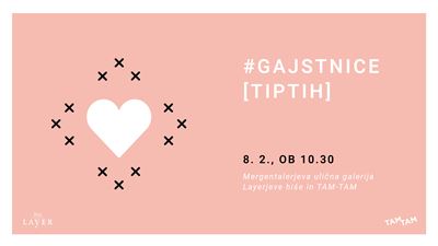 #gajstnice [TIPTIH]