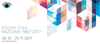 Razstave 1967 - 2017 / Bogdan Čobal