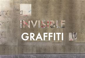 INVISIBLE GRAFFITI