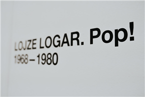 LOJZE LOGAR. POP! 1968–1980
