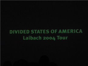 Razdružene države Amerike: Laibach 2004 Tour