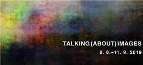 TALKING (ABOUT) IMAGES