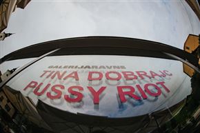 Tina Dobrajc - PUSSY RIOT